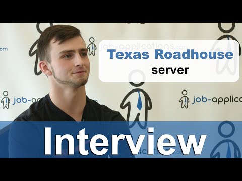 Texas Roadhouse Interview – Server