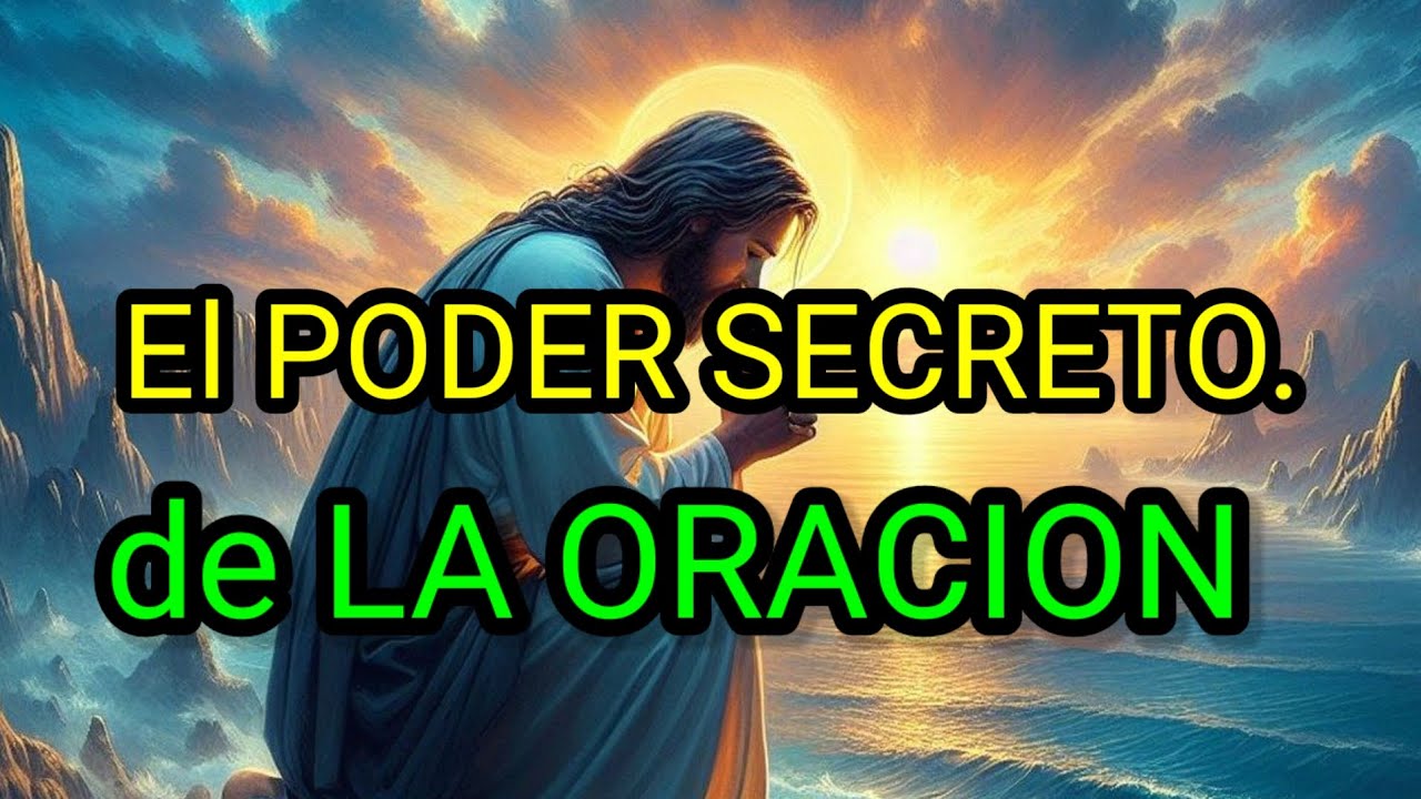♡descubre el PODER oculto de la ORACION . la clave para transformar tu ...