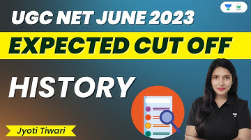 UGC NET JUNE 2023 | History | Expected Cut Off | Jyoti Tiwari