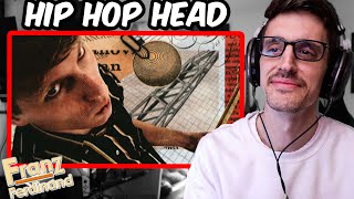 Hip-Hop Head's FIRST TIME Hearing FRANZ FERDINAND - "Take Me Out" REACTION!!