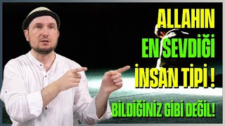 Allahın En Sevdiği Insan Tipi - Bildiğiniz Gibi Değil Kerem Önder