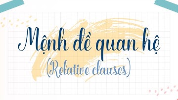 Unit 7: Inventions - Relative clauses (Part 1) - English 10 (iLearn Smart World) [OLM.VN]