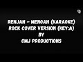Renjan  menoah karaoke rock cover version by cmj productions