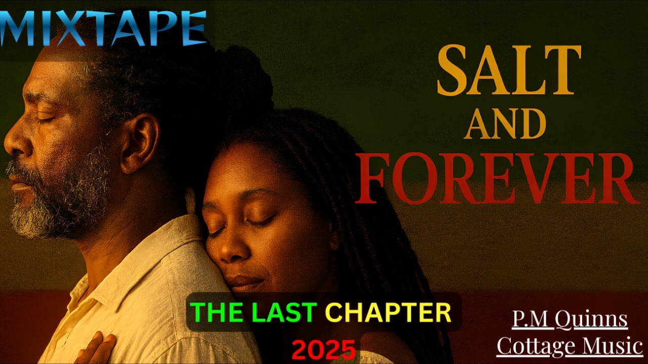 P.M Quinns - Salt and Forever: The Last Chapter - 2025