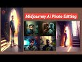 Midjourney Ai Photo Edtting / How To Midjourney Ai Photo Edtting Esay