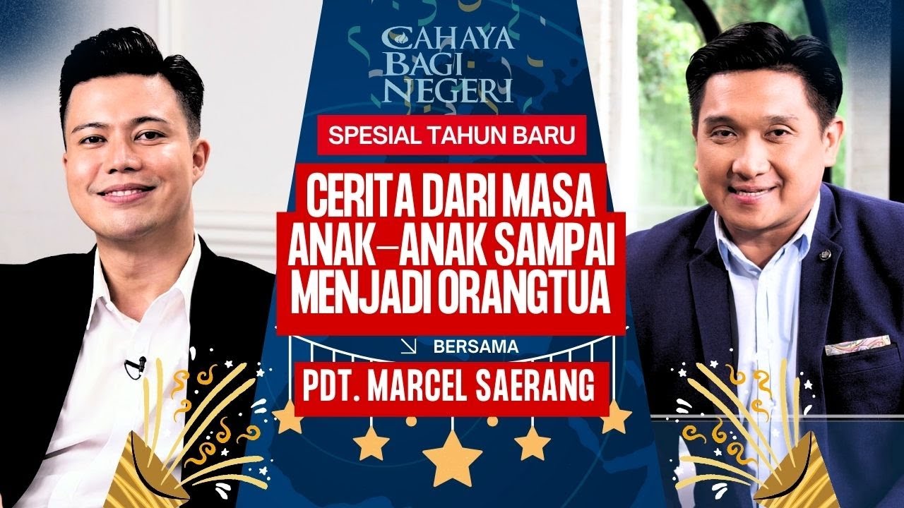 KISAH PDT. MARCEL SAERANG DAN KELUARGANYA | SPESIAL TAHUN BARU - Cahaya Bagi Negeri
