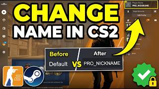 How to Change Name in Cs2
