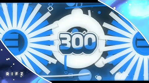 [AM] 300 Subs Intro Template (DL in description)