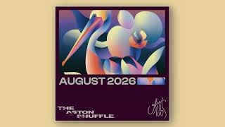 Information August 2026 - Only 100s with The Aston Shuffle News