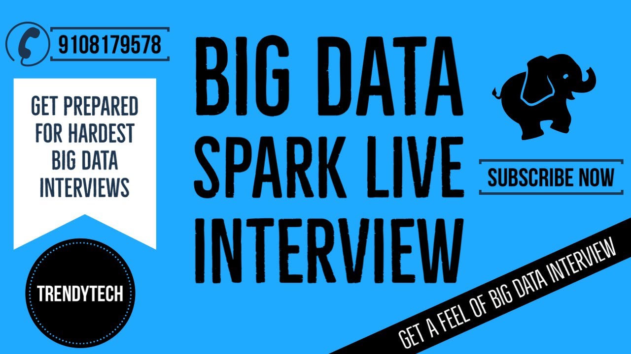 Big Data Interview Spark Telephonic Interview Trendytech Big Data big-data-interview-spark-telephonic-interview-trendytech-big-data