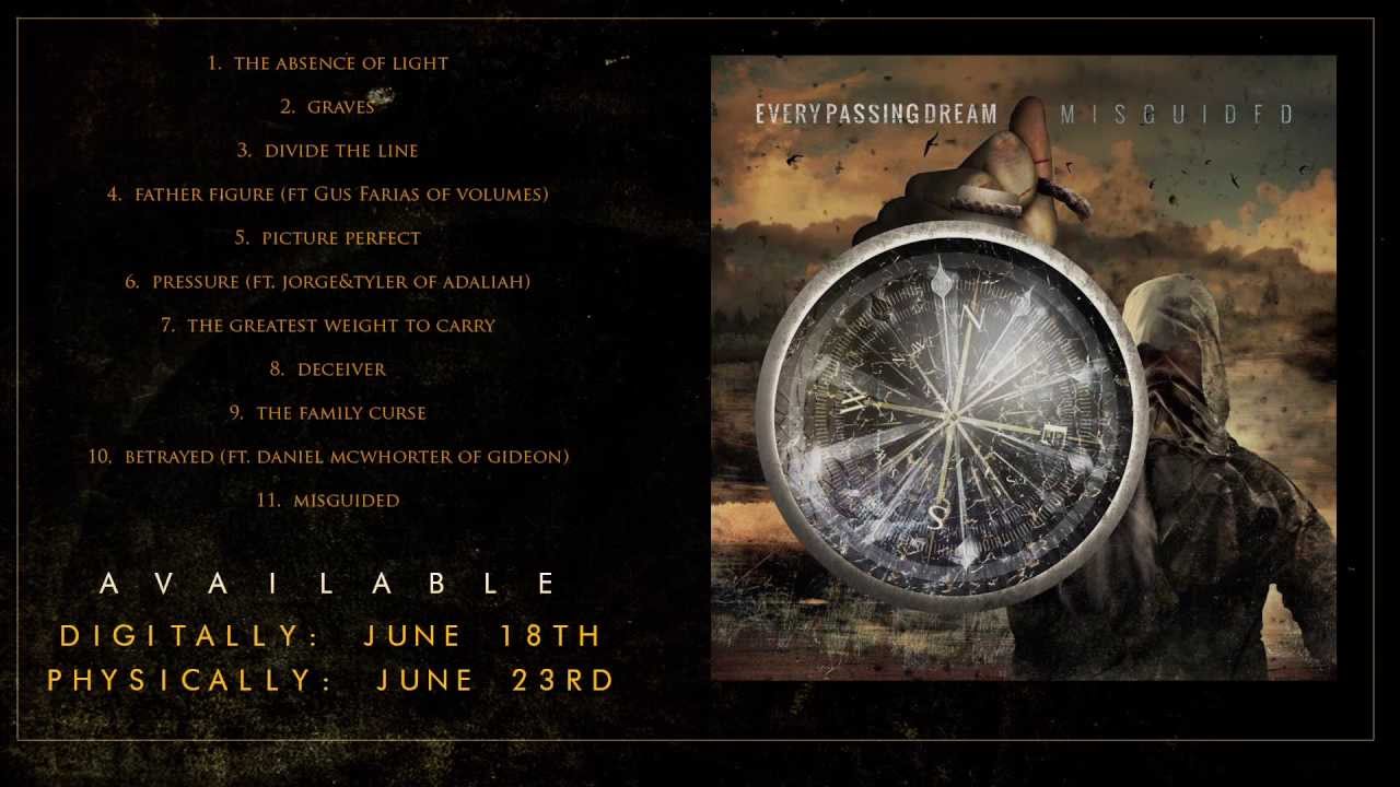 Every Passing Dream - "Misguided" Album Teaser.