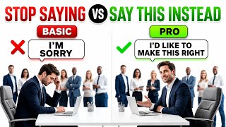 Stop Saying These 5 Common Phrases at Work (Use These Instead!)