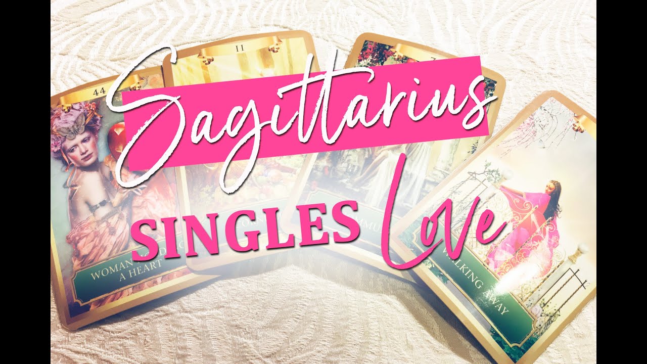 SAGITTARIUS SINGLES - MOVING/NEW JOB COULD LEAD TO NEW LOVE