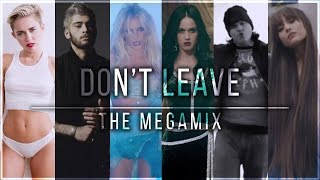 Adamusic - DONT LEAVE | THE MEGAMIX [from Mash Of The Titans 6]