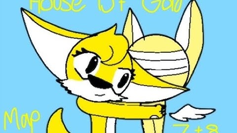 House Of Gold Map [Part 7 & 8]