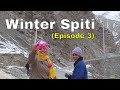 Winter Spiti Trip Ep. 3 || Reckong Peo to Tabo || Snow Road || Car Puncture