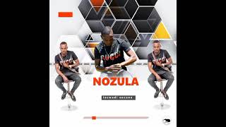 Nozula Ft Mpilinzima  Esiswini Sikamama   