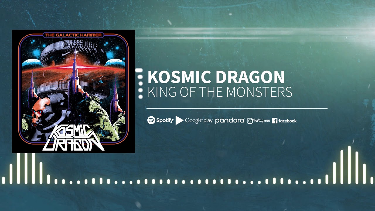 Kosmic Dragon - King of the Monsters