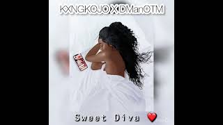 Sweet Diva - KXNGKOJO X DManOTM