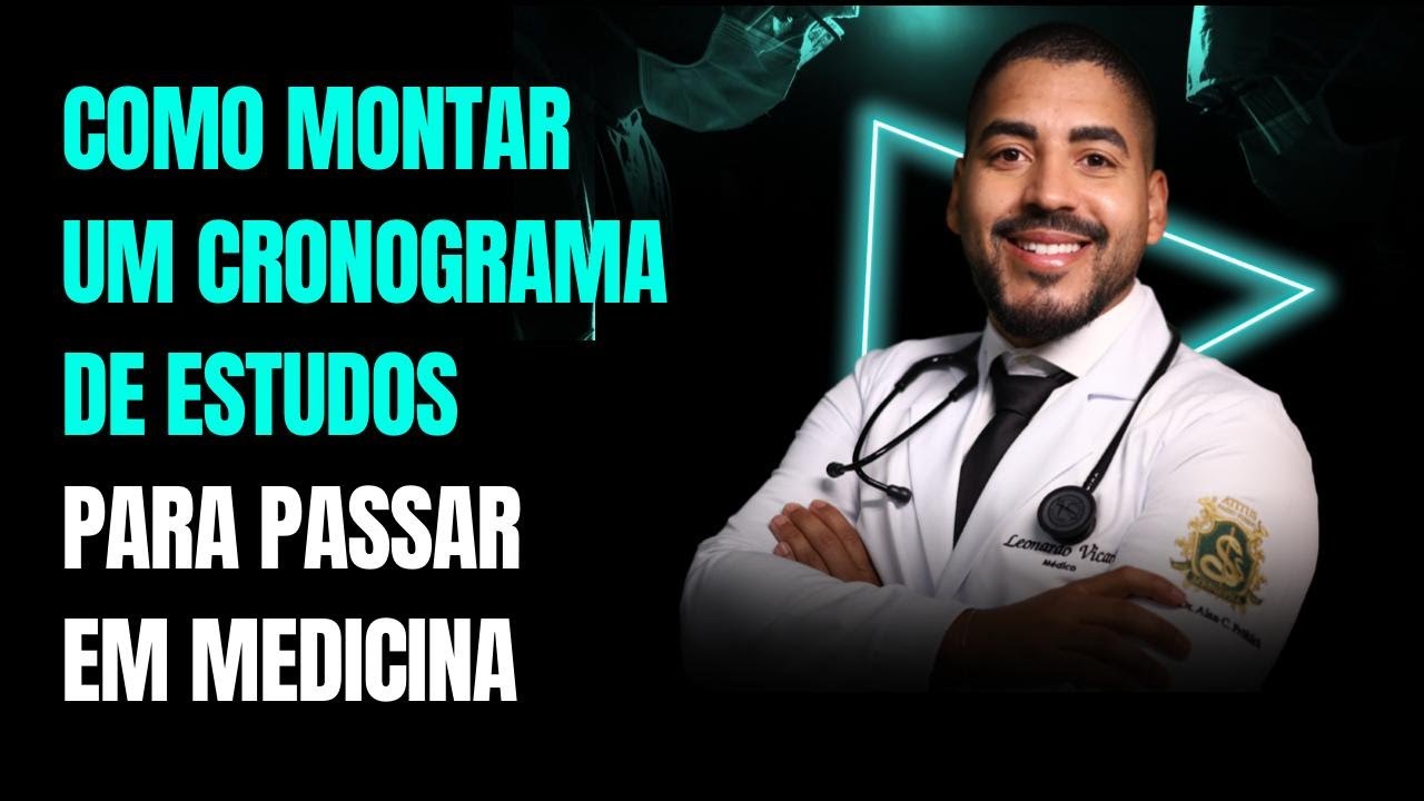 Como montar um cronograma de estudos para Passar em Medicina em 2025 ...
