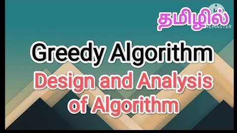 greedy algorithm | design and analysis of algorithm in tamil #sscomputerstudies, #daa, #greedy