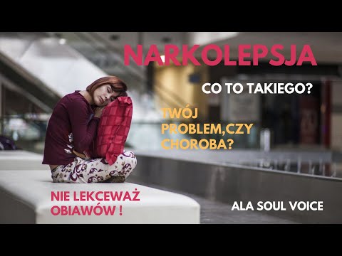 NARKOLEPSJA co to jest? Czy ja mam problem jeśli często zasypiam bez kontroli …