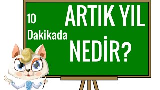 Artık Yıl Konu Anlatımı Artık Yıllar Nasıl Bulunur