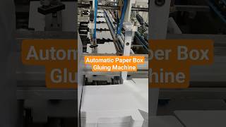 Automatic paper boxes gluing machine, which can meet fast shipment for large quantity orders.