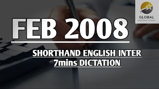 FEB 2008 SHORTHAND DICTATION ENGLISH INTER SPEED 7mins 🔊💭✍🏼🏆✨