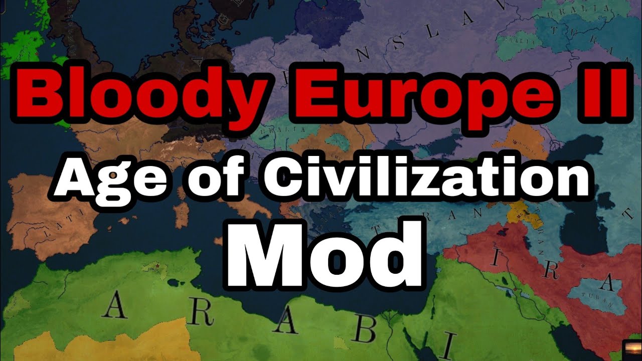 Age of civilizations bloody