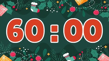60 Minute Christmas Timer (Countdown Clock With Festive Ending Music)