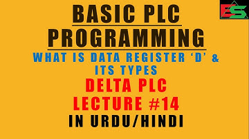 What is Data Register "D" And Its types In Delta PLC in Urdu/Hindi Language Lecture#14