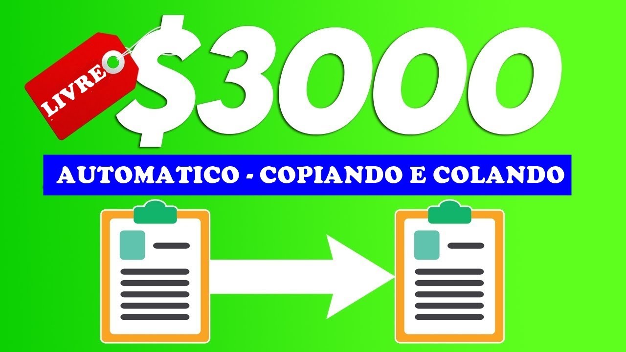Ganhe $3.000+ no automático de graça | Copiar e colar (ganhar dinheiro online)