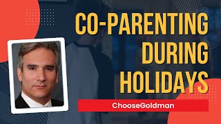 How Do You Split Holidays When Co-parenting