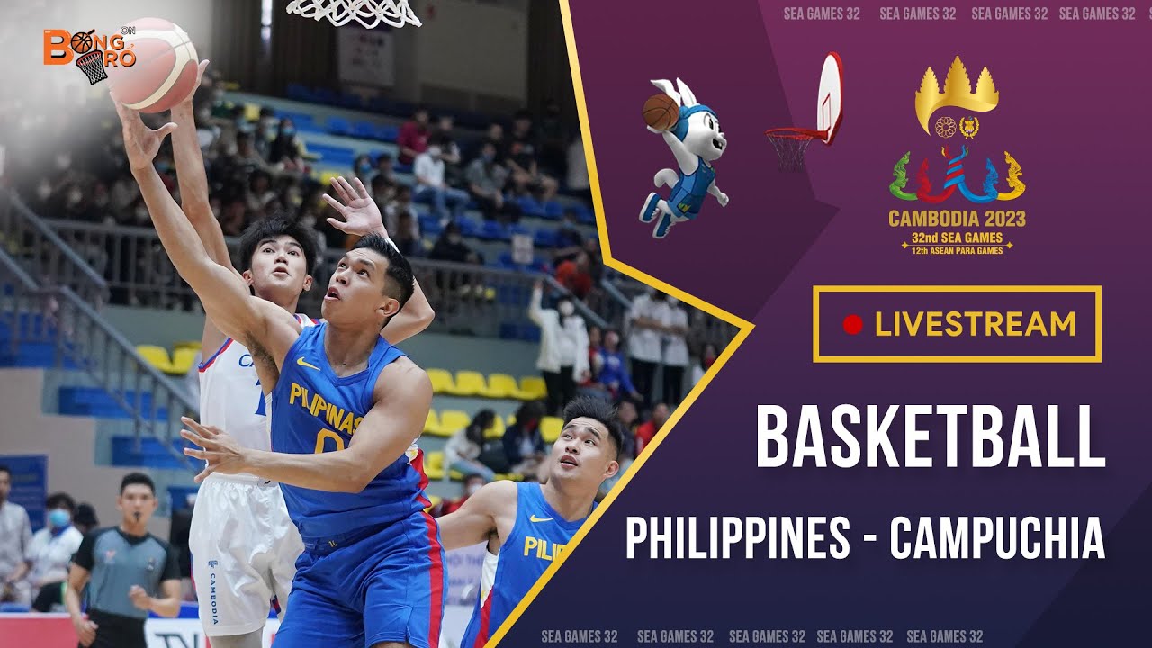 🔴 Livestream Campuchia - Philippines Bóng rổ nam Cambodia - Philippines Basketball SEA Games 32