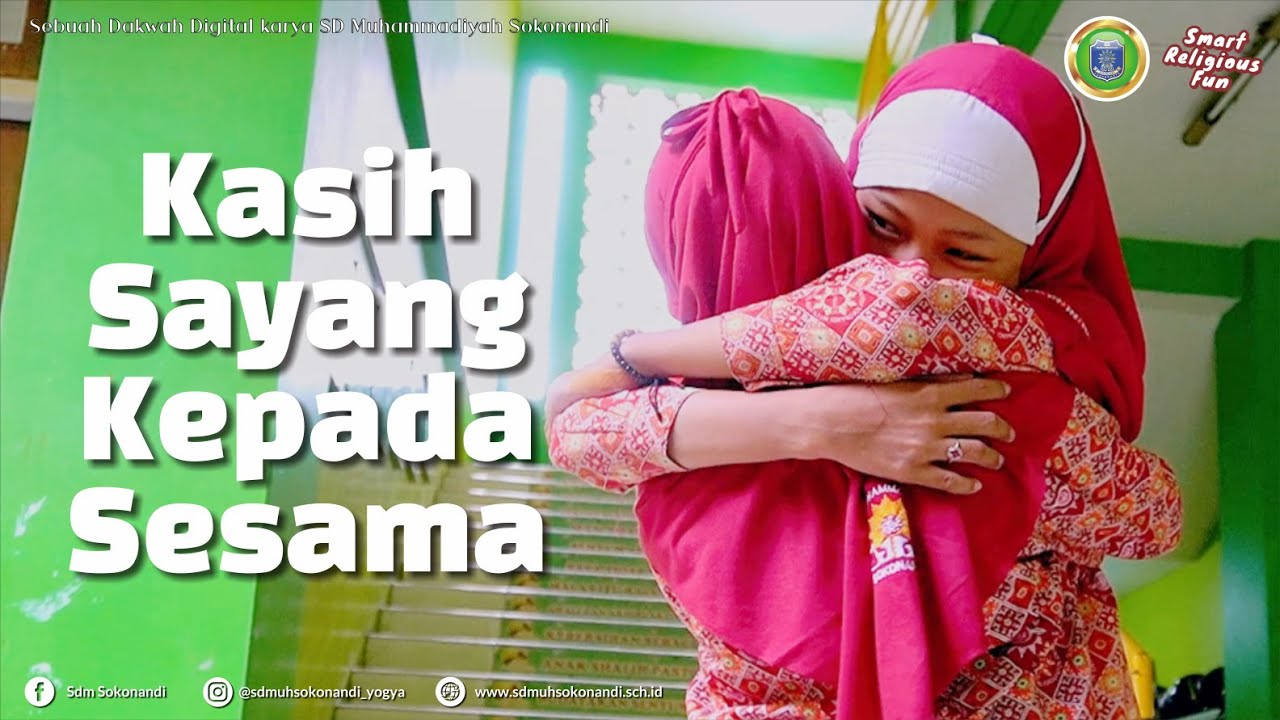 OLYMPICAD VII 2024 | Lomba Dakwah Digital | Kasih Sayang Terhadap Sesama - SD Muhammadiyah Sokonandi