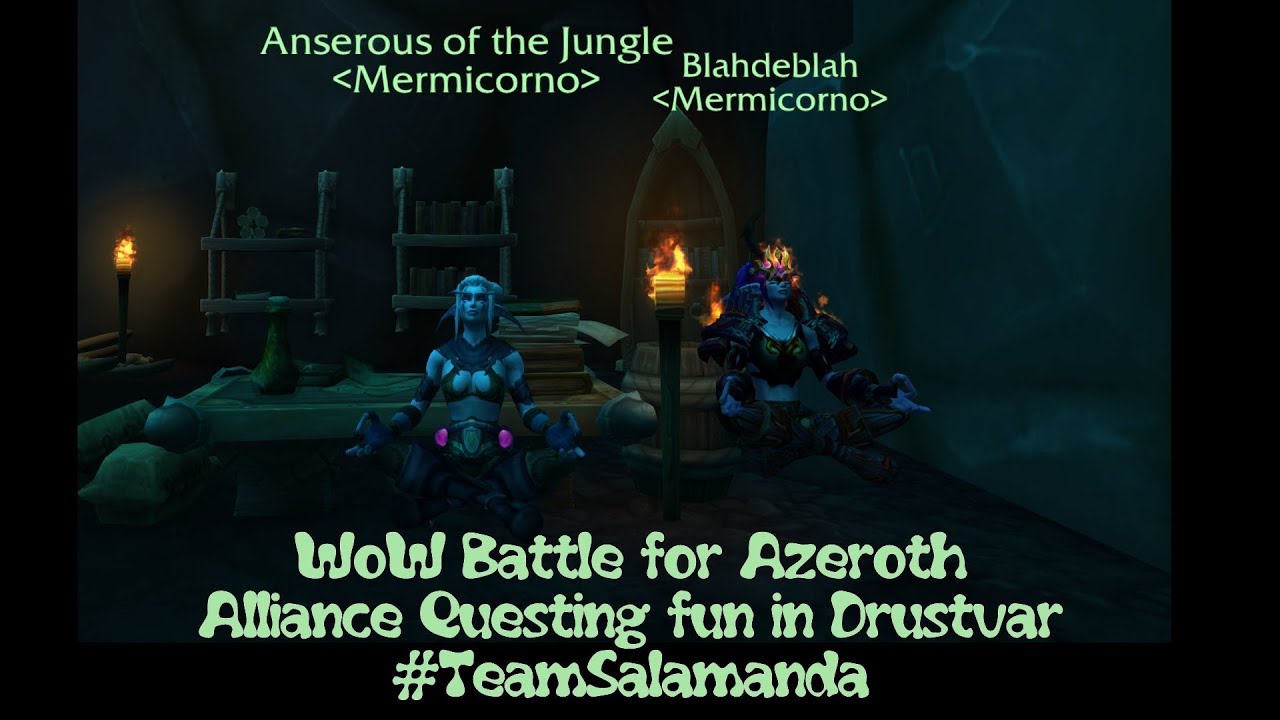 WoW Battle for Azeroth - Alliance - Questing in Drustvar 