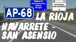 AP-68 La Rioja , Autopista Vasco-Aragonesa , Tramo: Navarrete - San Asensio / AP-68 Motorway , Spain