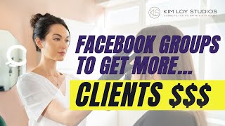 Facebook Groups for More Clients 🚀