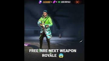 FREE FIRE NEXT WEAPON ROYALE😱🤯-para SAMSUNG,A3,A5,A6,A7,J2,J5,J7,S5,S6,S7,S9,A10,A20,A30,A50,A70