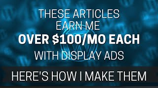 How I Format the Type of Article That Earns $100/Mo