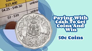 Paying With Cash To Get Coins And Win  (50c Coins)