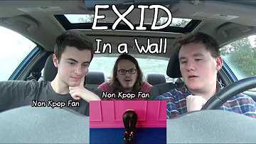 EXID - Up & Down MV Reaction (Non-Kpop Fan) "In a Wall"