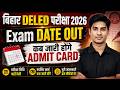 Bihar Deled Exam Date 2026 | Bihar DELED Entrance Exam Date OUT!! | Bihar DELED 2026 Latest Update