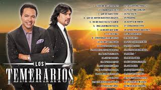 TEMERARIOS ÉXITOS DEL AYER - VIEJITAS PERO BONITAS ROMANTICAS TEMERARIOS