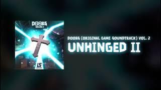 DOORS ORIGINAL SOUNDTRACK VOL. 2 - Unhinged II