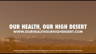 Our Health, Our High Desert Campaign