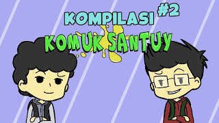Kompilasi Animasi Komuk Santuy #2