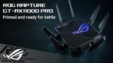 ROG Rapture GT-AX11000 Pro | Primed and ready to battle | ROG