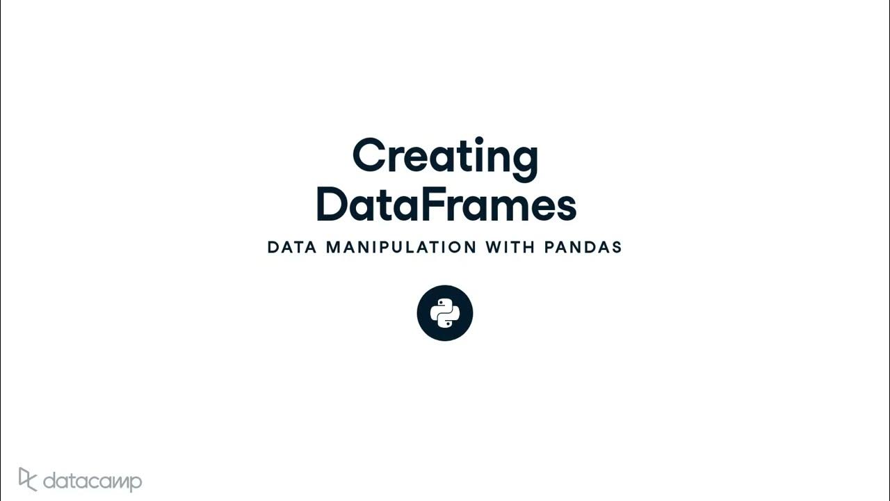 Creating DataFrames | Pandas - YouTube